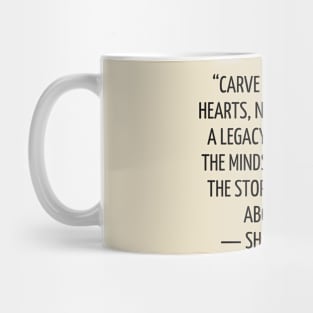 quote Shannon Alder about charity Mug